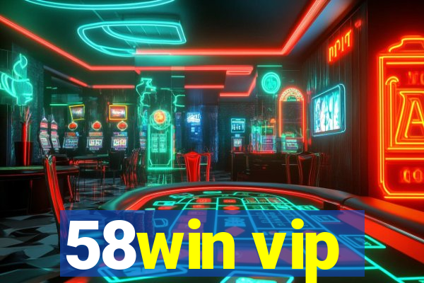 58win vip